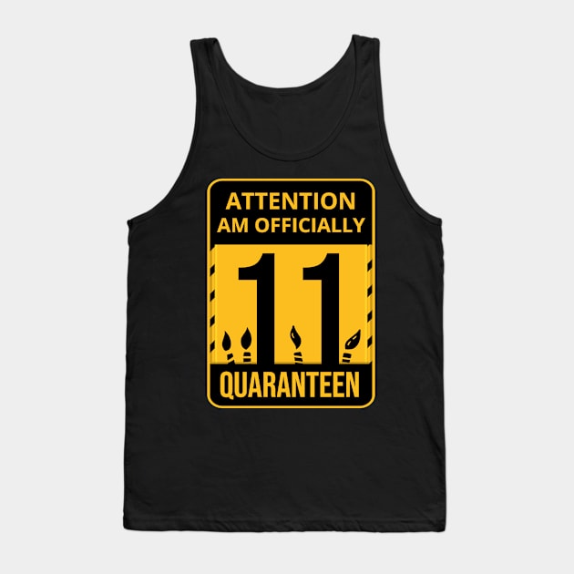 11th Birthday Officially a Quaranteen 11 Years Old Tank Top by heidiki.png